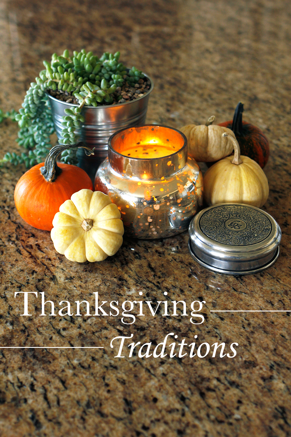 Thanksgiving Family Traditions (New and Old)